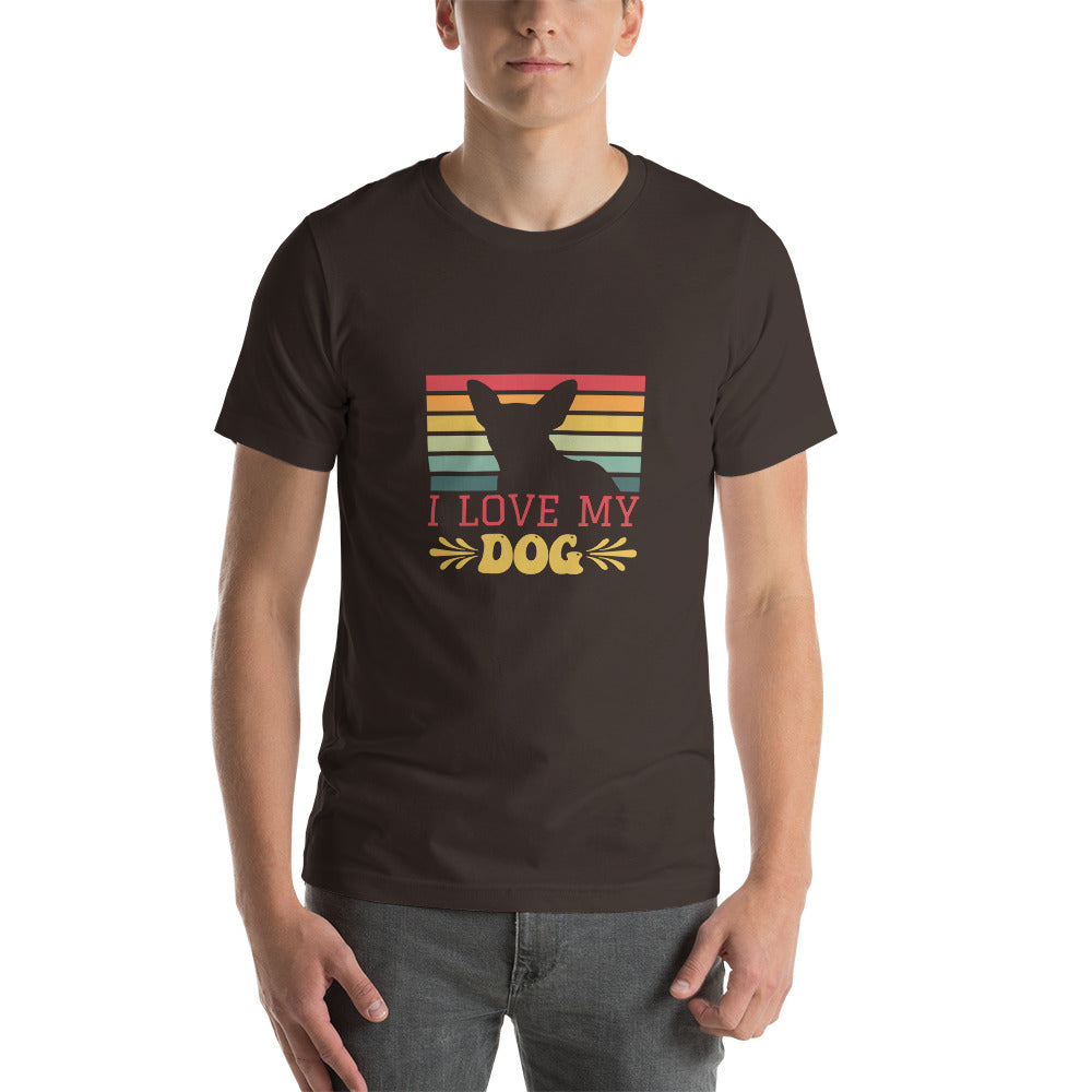 I Love My Dog - Short-sleeve unisex t-shirt